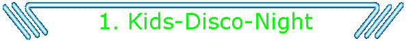 1. Kids-Disco-Night